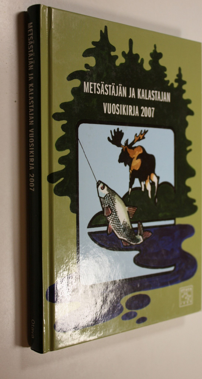 Metsästäjän ja kalastajan vuosikirja 2007