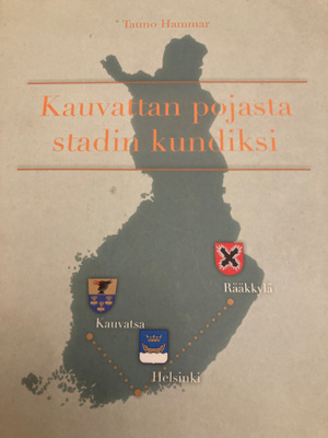 TAUNO HAMMAR: KAUVATTAN POJASTA STADIN KUNDIKSI