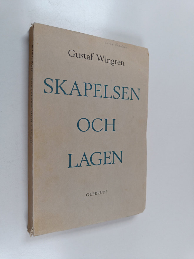 Gustaf Wingren : Skapelsen och lagen