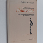 Marcel V. Locquin : L'Invention de l'humanite - petite hi... - pikkukuva 1