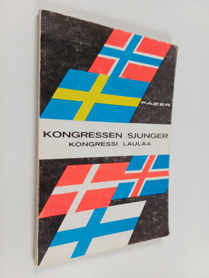 Urpo Jokinen ym. : Kongressen sjunger : Internordisk sång...