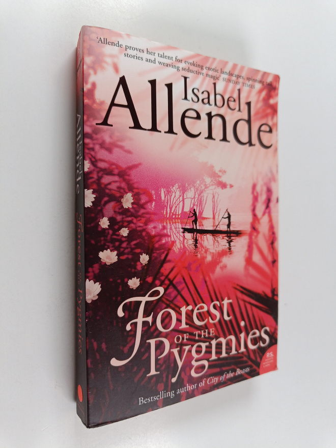 Isabel Allende : Forest of the pygmies