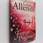 Isabel Allende : Forest of the pygmies - pikkukuva 1