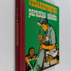 Paul White : Viidakkotohtori parantaa sokeita - pikkukuva 1