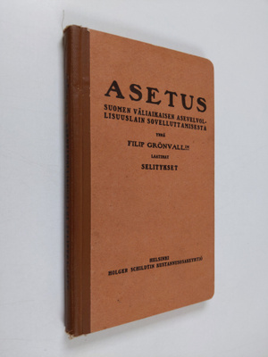 F. Grönvall : Asetus Suomen väliaikaisen asevelvollisuusl...