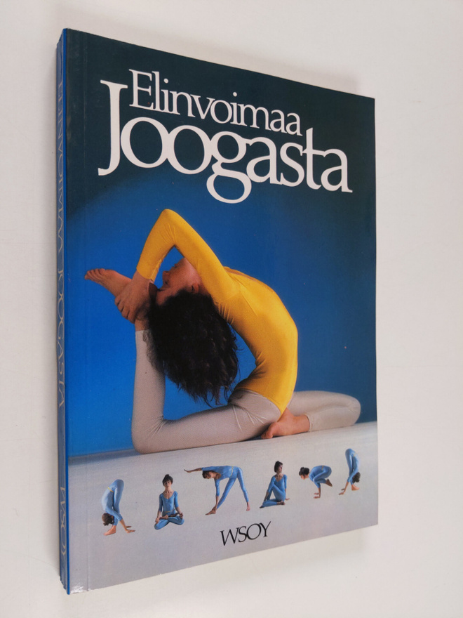 Lucy Lidell : Elinvoimaa joogasta