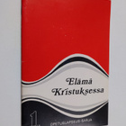 Elämä Kristuksessa - pikkukuva 1