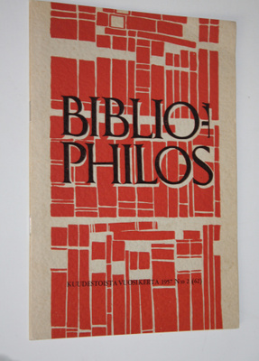 Bibliophilos n.o 2/1957 : kirjallisuudenkerääjäin äänenka...