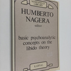 Humberto Nagera : Basic psychoanalytic concepts on the li... - pikkukuva 1