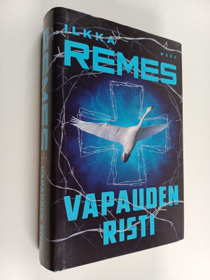 Ilkka Remes : Vapauden risti