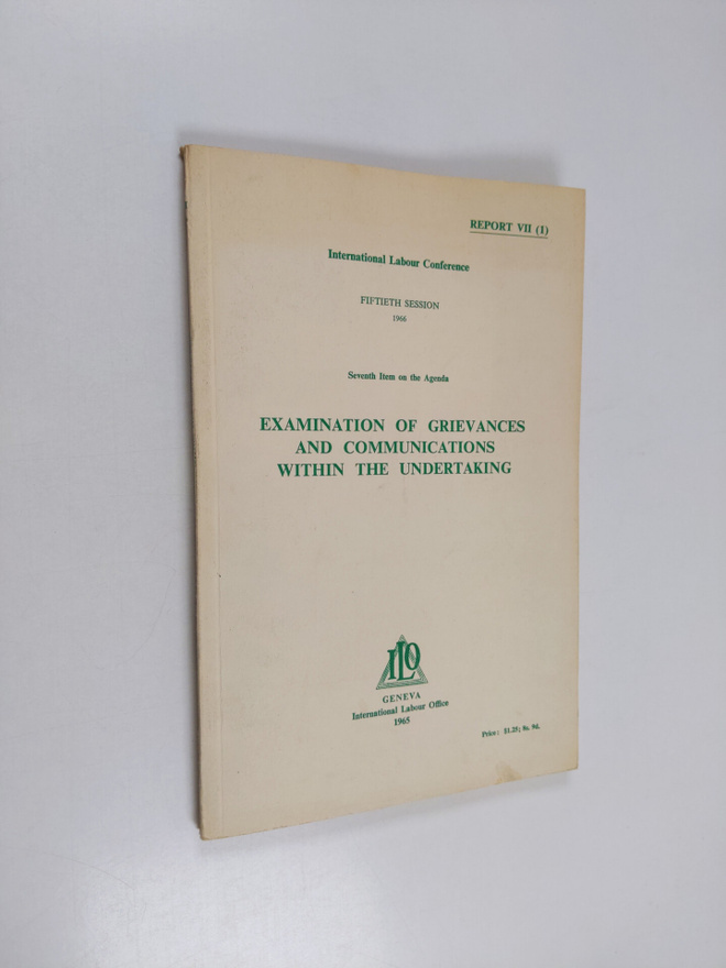 Report, 7 - Examination of grievances and communications ...