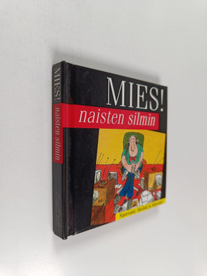 Helen (toim.) Exley : Mies! naisten silmin
