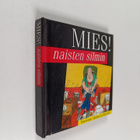 Helen (toim.) Exley : Mies! naisten silmin - pikkukuva 1