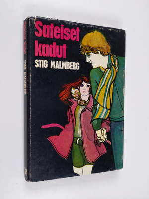 Stig Malmberg : Sateiset kadut
