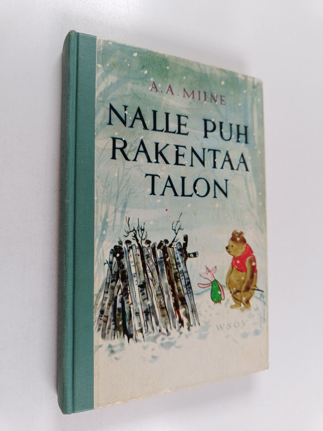 A. A. Milne : Nalle Puh rakentaa talon
