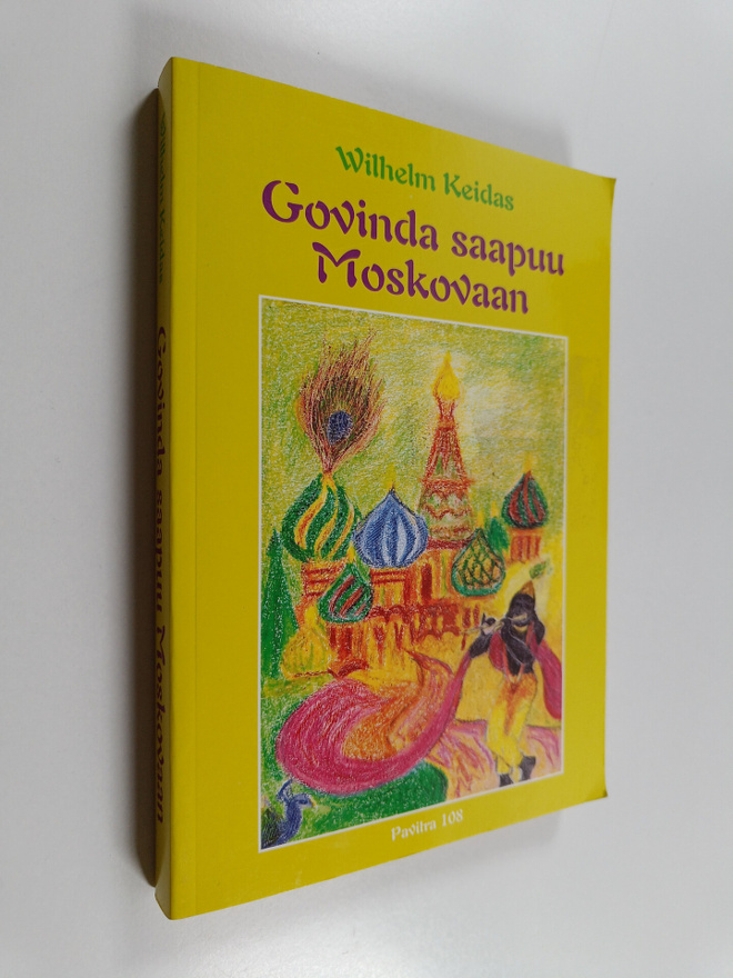 Wilhelm Keidas : Govinda saapuu Moskovaan