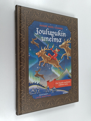 Andre Noel Chaker : Joulupukin unelma