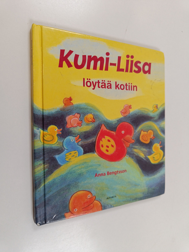 Anna Bengtsson : Kumi-Liisa löytää kotiin