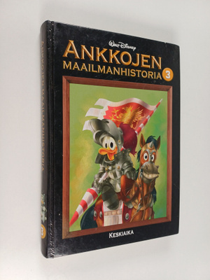 Walt Disney : Ankkojen maailmanhistoria 3 : Keskiaika