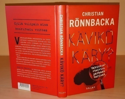 Rönnbacka : Kävikö käry? vakuutusetsivien parhaat tarinat