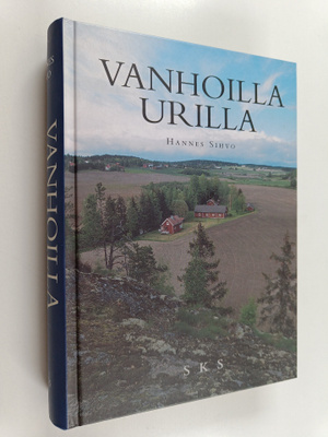 Hannes Sihvo : Vanhoilla urilla