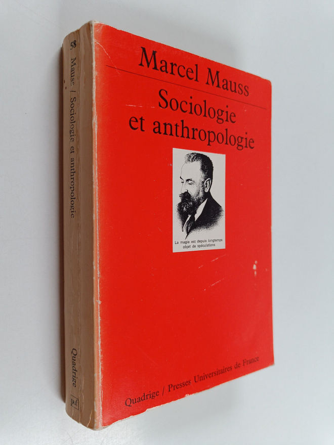 Marcel Mauss : Sociologie et anthropologie