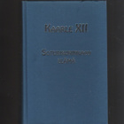 Liljegren: Kaarle XII : soturikuninkaan elämä, 2003, skp, K3 - pikkukuva 2