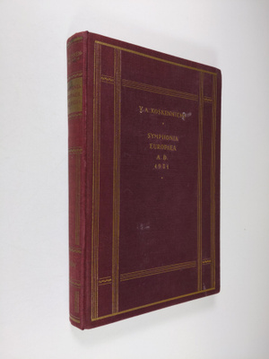 V.a Koskenniemi : Symphonia europaea a.d. 1931