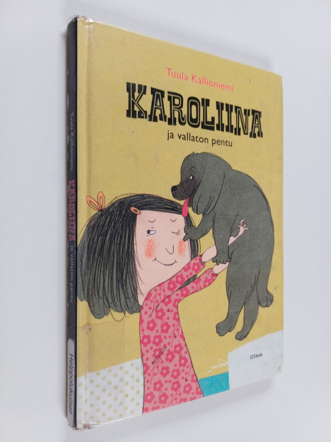 Tuula Kallioniemi : Karoliina ja vallaton pentu
