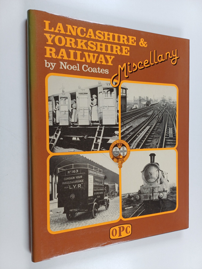 Noel Coates : Lancaster & Yorkshire Railway Miscellany