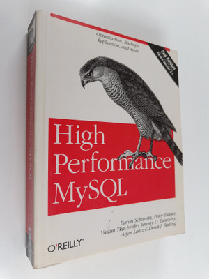 Baron Schwartz : High performance MySQL