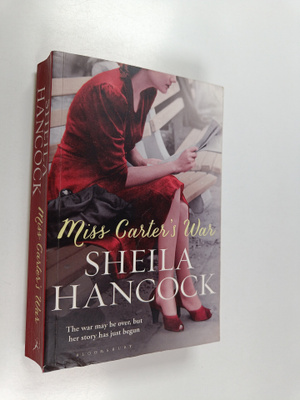 Sheila Hancock : Miss Carter's war
