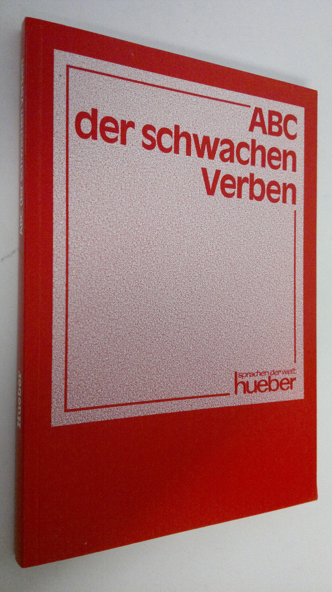 Kläre Meil : ABC der schwachen Verben
