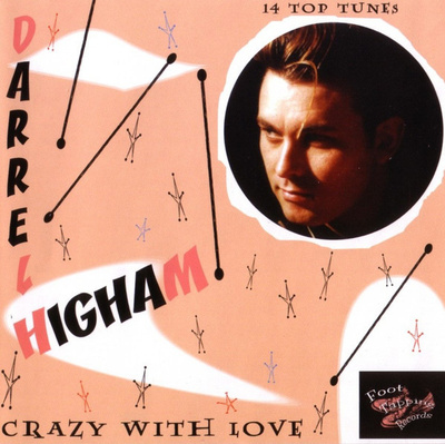 Darrel Higham - Crazy With Love (CD) VG++!!