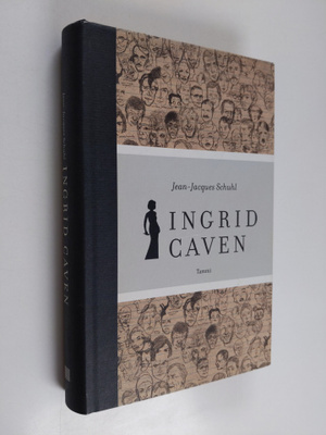 Jean-Jacques Schuhl : Ingrid Caven