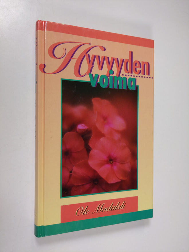 Ole Modalsli : Hyvyyden voima