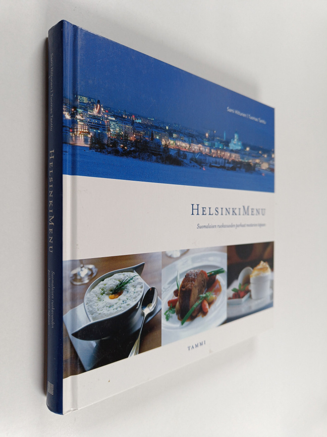Sami Hiltunen ym. : HelsinkiMenu : suomalaisen ruokavuode...
