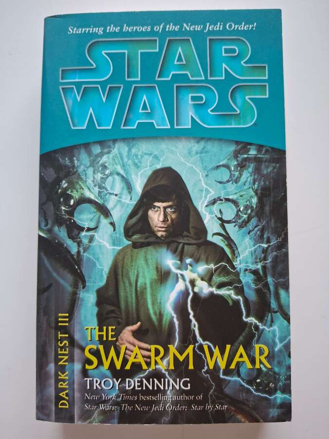 Denning, Troy: Star Wars: Dark Nest 3: Swarm War, the