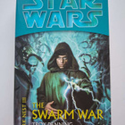 Denning, Troy: Star Wars: Dark Nest 3: Swarm War, the - pikkukuva 1