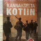 Mauri Paasilinna - Kannakselta kotiin (pokkari) - pikkukuva 1