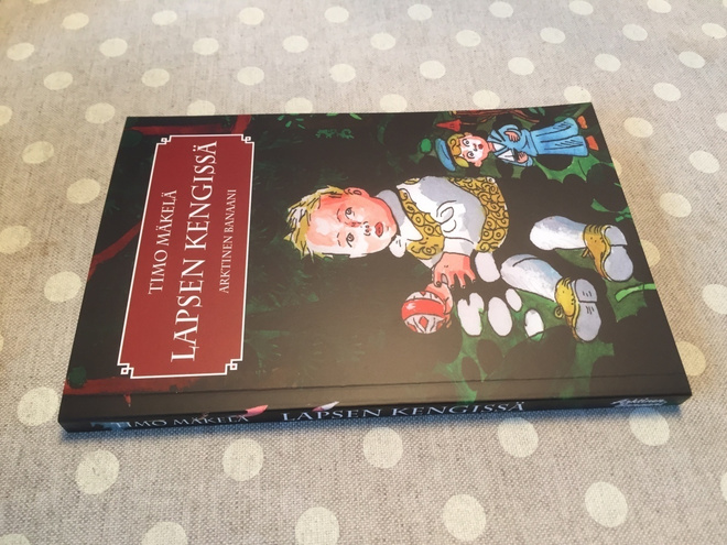 ARKTINEN BANAANI TIMO MÄKELÄ LAPSEN KENGISSÄ HIENO