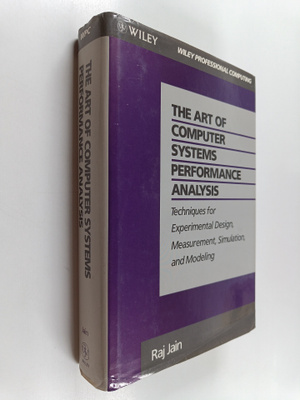 Raj Jain : The art of computer systems performance analys...