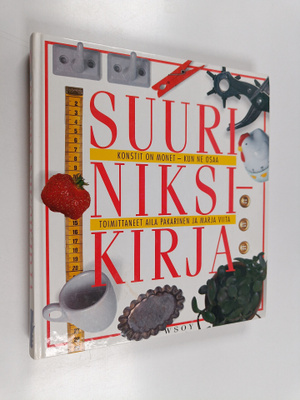 Aila ym. (toim.) Pakarinen : Suuri niksikirja : konstit o...