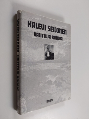 Kalevi Seilonen : Valittuja runoja