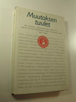Olavi Heinonen : Muutoksen tuulet : 80 vuotta sosiaalitur...