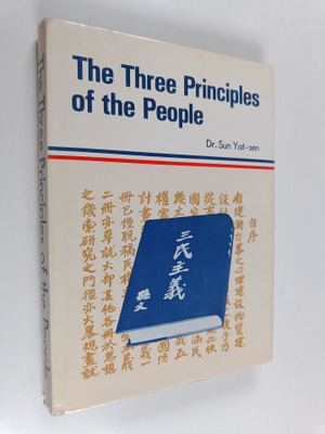 Yat-sen Sun : The three principles of the people