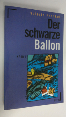 Valerie Frankel : Der schwarze Ballon : krimi