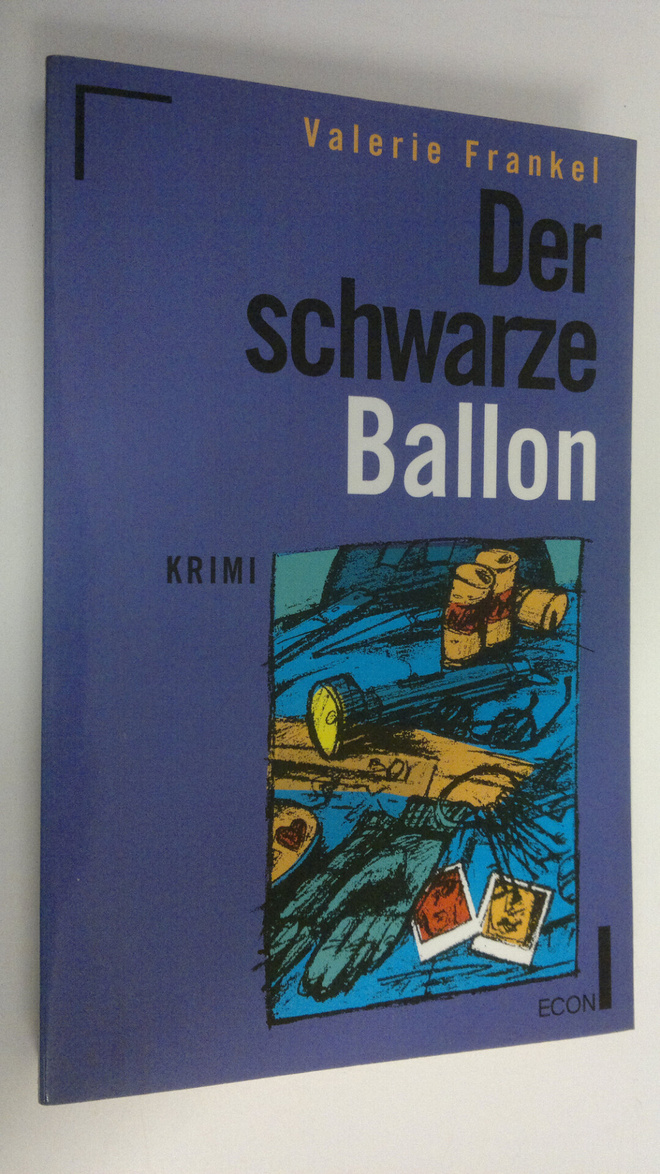 Valerie Frankel : Der schwarze Ballon : krimi