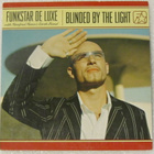 Funkstar De Luxe with Manfred Mann•Blinded By The Light CDS - pikkukuva 1