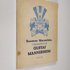 Suomen marsalkka vapaaherra Gustaf Mannerheim : sotilas -... - pikkukuva 1